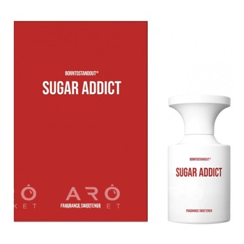 BORNTOSTANDOUT Sugar Addict